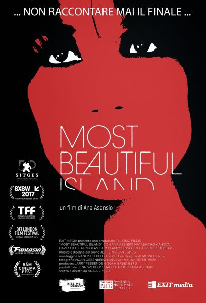 MOST BEAUTIFUL ISLAND, esordio alla regia dell’attrice Ana Asensio