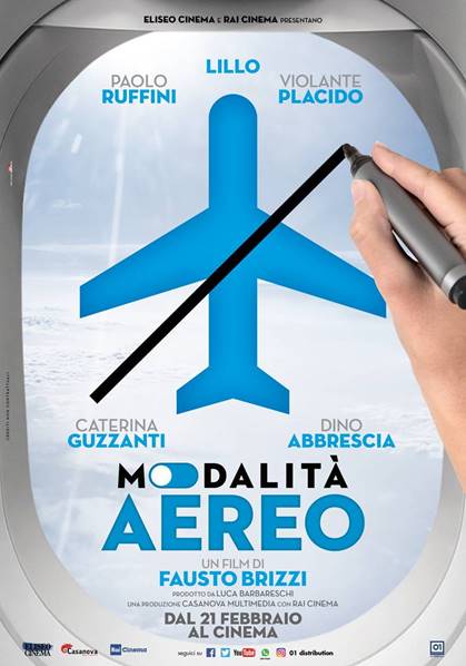 “MODALITA’ AEREO”: il TEASER POSTER del film di FAUSTO BRIZZI dal 21 febbraio al cinema