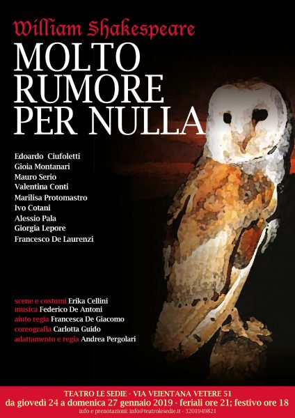 “Molto Rumore Per Nulla” al Teatro le Sedie il 24, 25, 26 e 27 gennaio