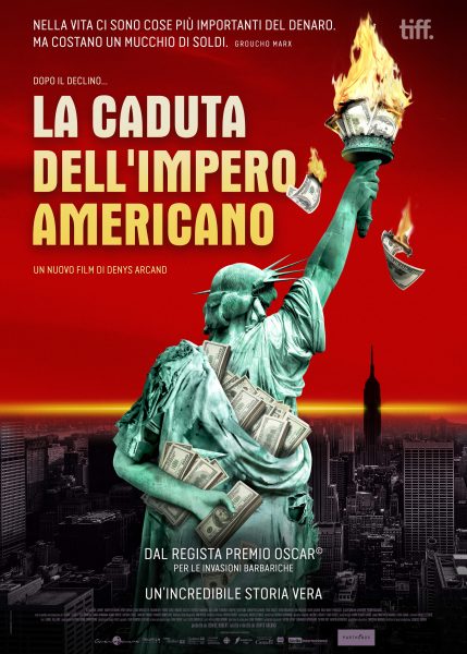 “LA CADUTA DELL’IMPERO AMERICANO”.