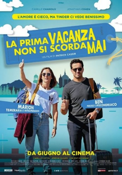 “LA PRIMA VACANZA NON SI SCORDA MAI”.