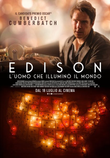 “EDISON – L’UOMO CHE ILLUMINO’ IL MONDO”.