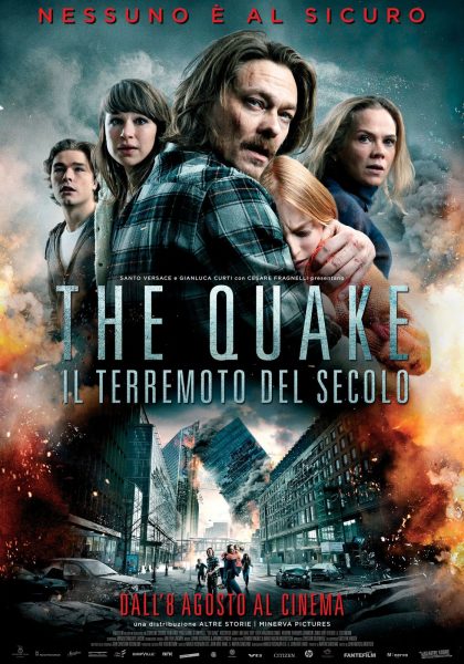 “THE QUAKE – IL TERREMOTO DEL SECOLO”.