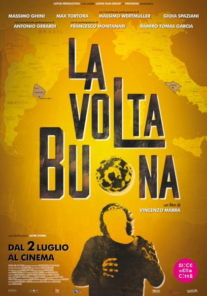 “LA VOLTA BUONA”