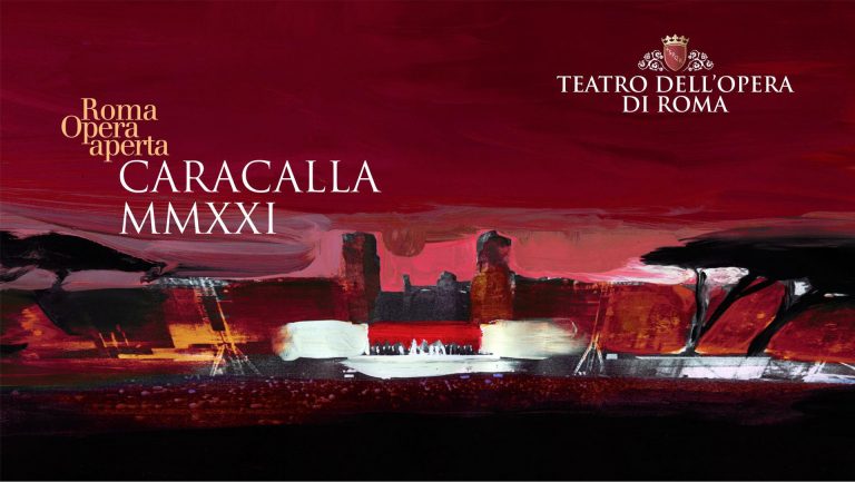 Terme di Caracalla, annullata la Stagione Estiva 2020, gli spettacoli sono stati riprogrammati per il 2021 – Le nuove date