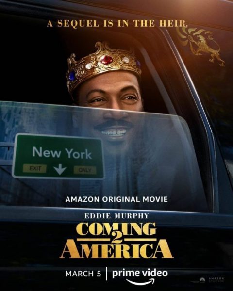“Coming 2 America”: il Primo Poster del sequel su Prime Video il 5 marzo 2021