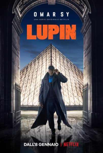 “Lupin”: il Poster e il Trailer della serie a gennaio su Netflix