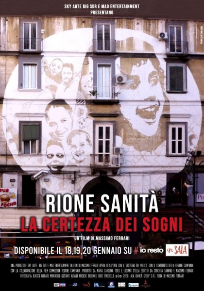 “Rione Sanità. La Certezza dei Sogni”: il documentario di Massimo Ferrari su #iorestoinsala il 18,19 e 20 gennaio