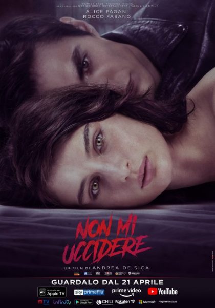 “Non mi Uccidere”: il Poster e il Trailer Ufficiale del teen drama dal 21 aprile in digitale