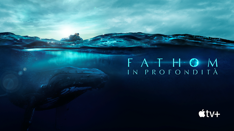 “Fathom - In profondità", in anteprima mondiale il 25 giugno si Apple TV + il documentario che svela il canto delle megattere