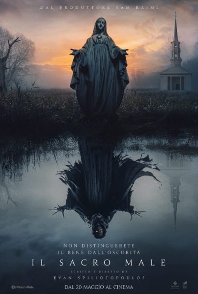 “Il Sacro Male”: il Poster e il Trailer del film prodotto da Sam Raimi al cinema dal 20 maggio