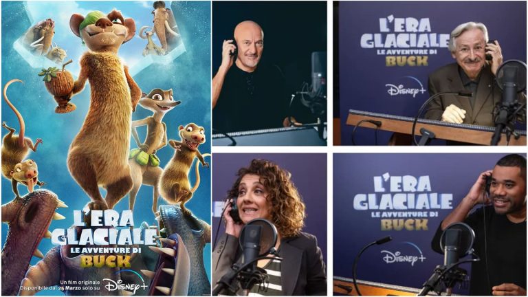 “L’Era Glaciale: le Avventure di Buck”: le interviste a Claudio Bisio, Leo Gullotta, Lucia Ocone e Germano Gentile del film dal 25 marzo su Disney+