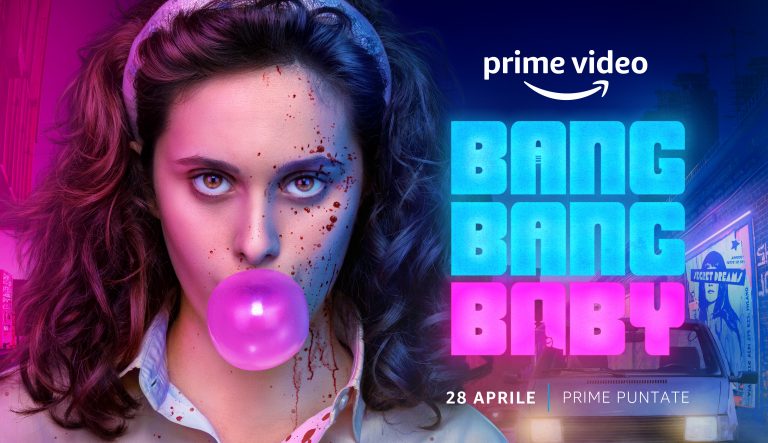 “Bang Bang Baby”: svelati il Poster Ufficiale e le Nuove Immagini del crime drama dal 28 aprile su Prime Video