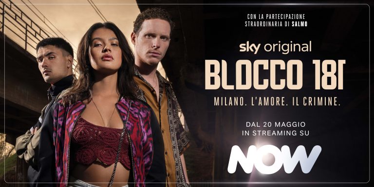 “Blocco 181”: il Trailer e la Key Art della prima in-house Sky Studios italiana dal 20 maggio su Sky e NOW