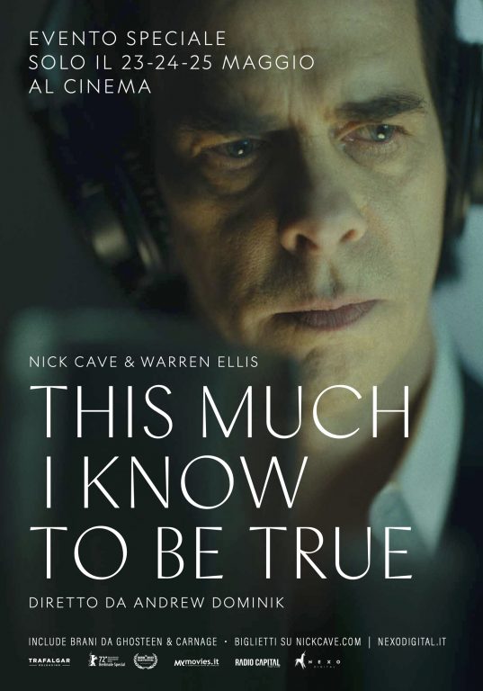 NICK CAVE – THIS MUCH I KNOW TO BE TRUE