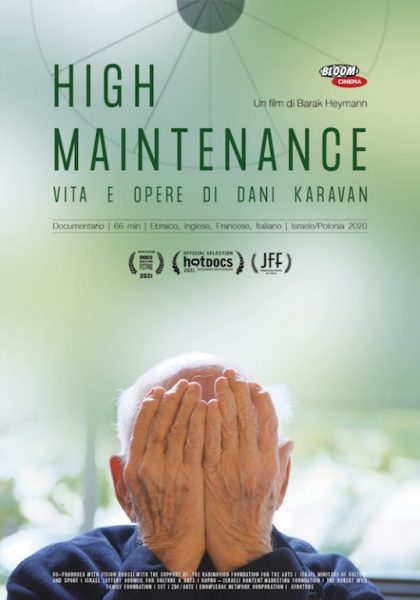 “HIGH MAINTENANCE. VITA E OPERE DI DANI KARAVAN”