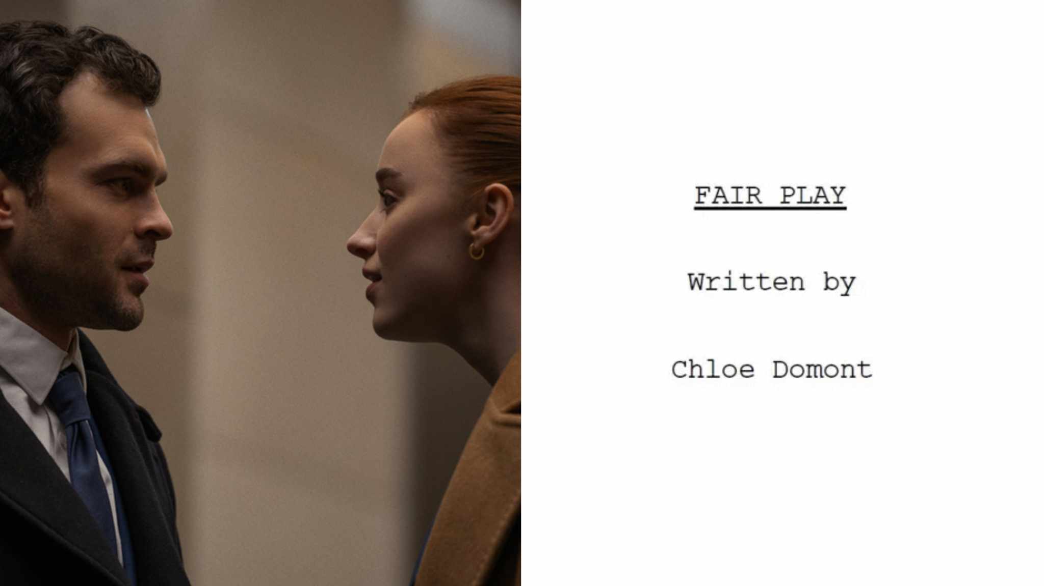 Fair Play: la sceneggiatura del thriller con Phoebe Dynevor e Alden Ehrenreich