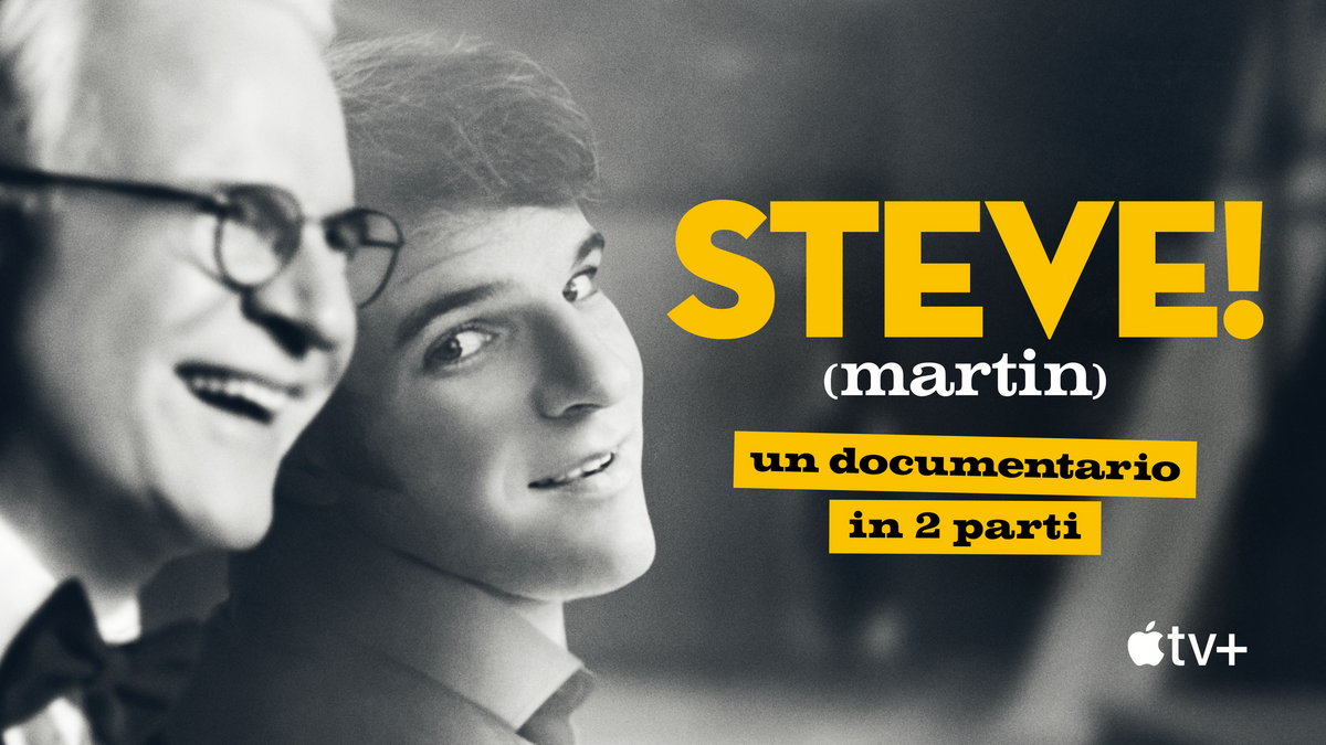 STEVE! (martin) un documentario in 2 parti: il trailer del nuovo film in arrivo su Apple TV+