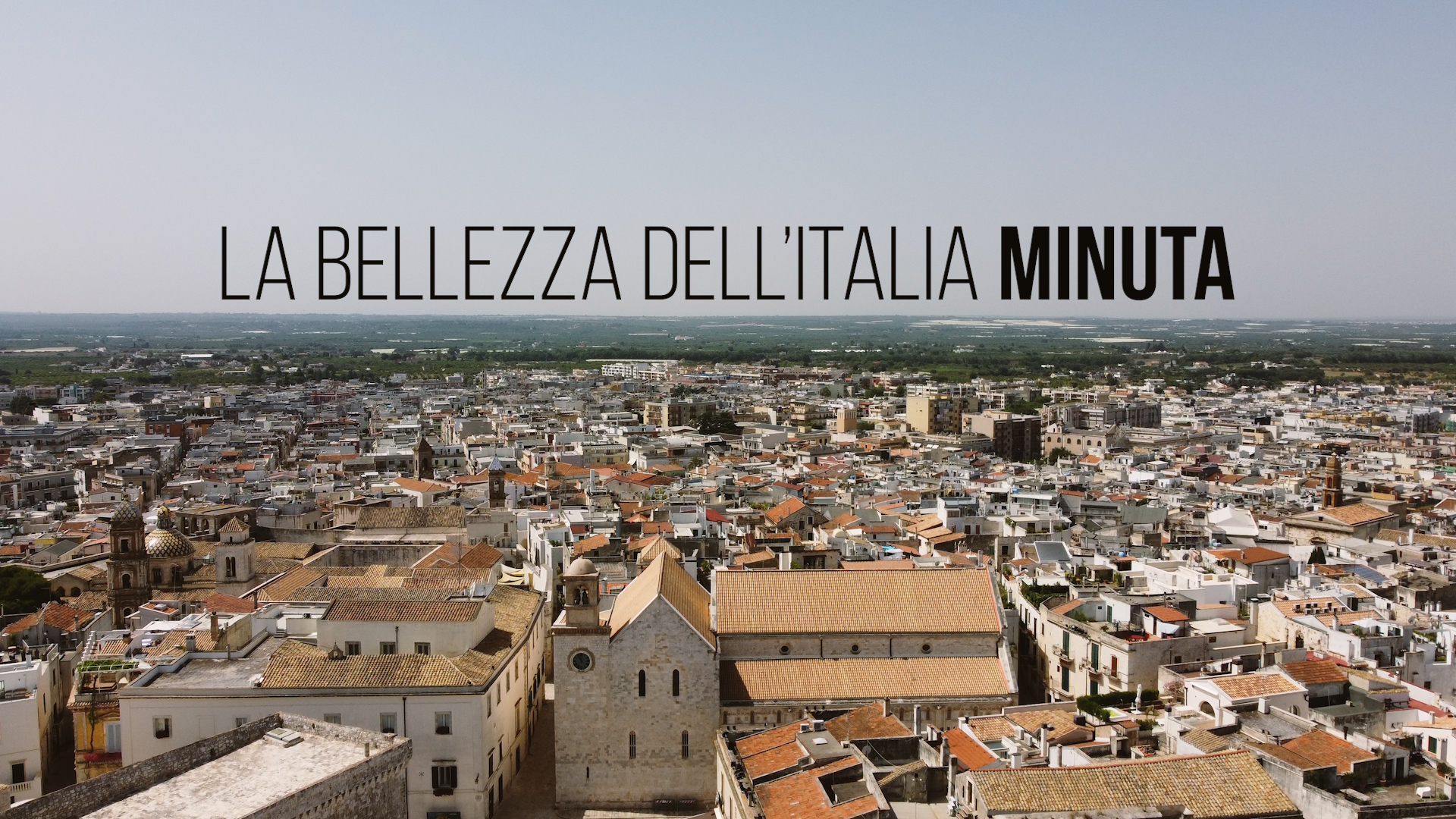 La bellezza dell’Italia minuta