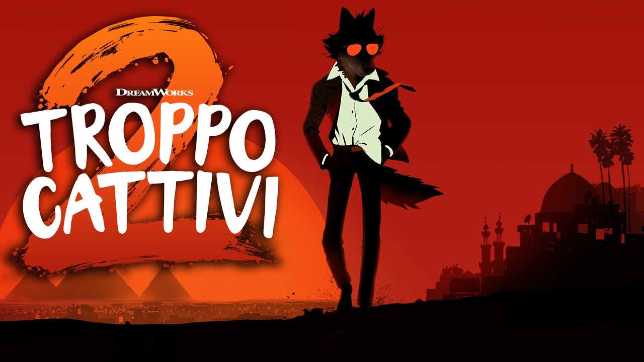 Troppo Cattivi 2: il trailer e il poster della nuova animazione