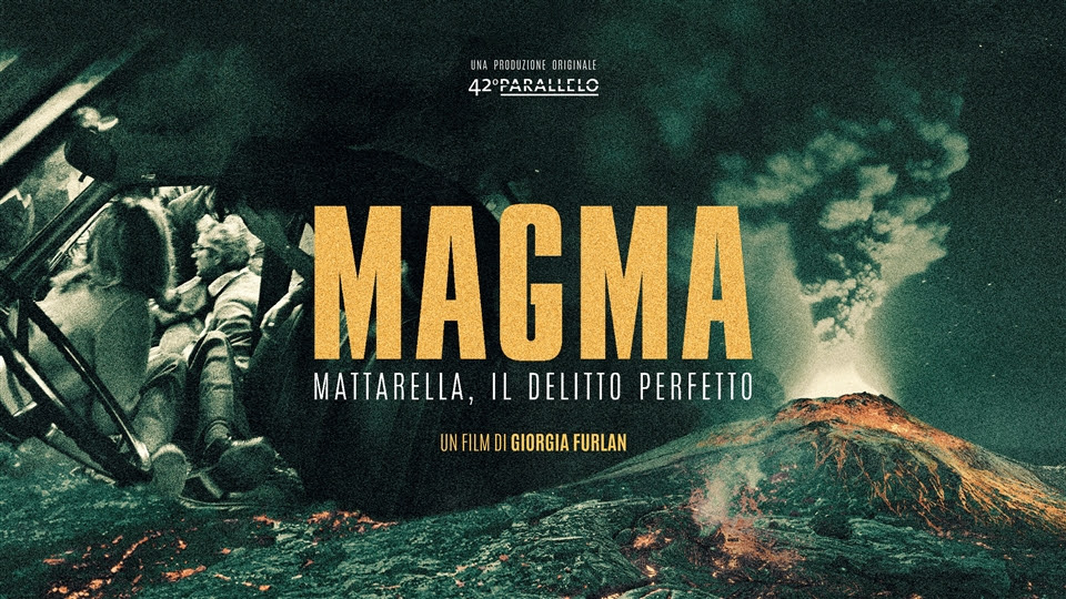 Magma. Mattarella, il delitto perfetto key art