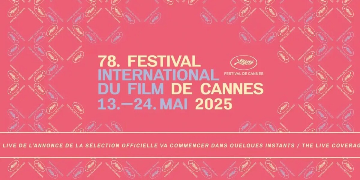 festival di cannes 2025