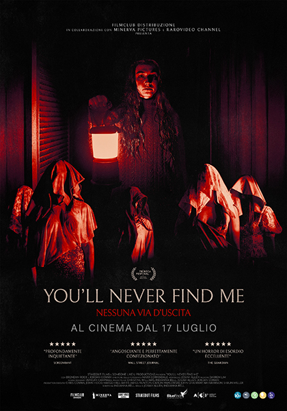 YOU’LL NEVER FIND ME – NESSUNA VIA D’USCITA
