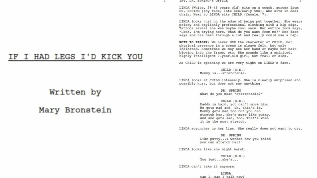 If I Had Legs I’d Kick You script