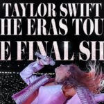 cover Taylor Swift|The Eras Tour|The Final Show