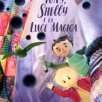 poster tony shelly e la luce magica