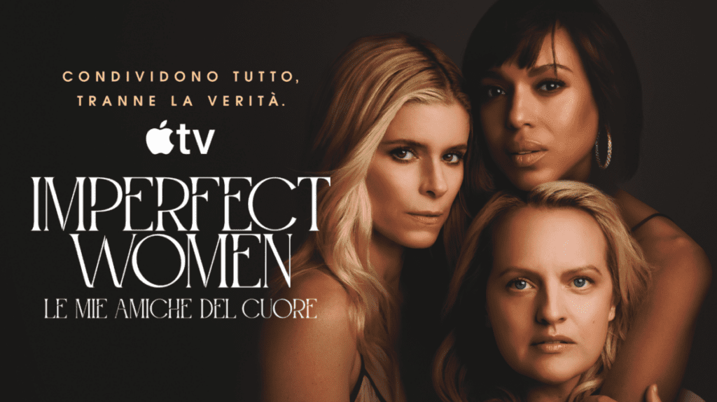 Imperfect Women - Le mie amiche del cuore key art