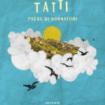 poster Tatti, Paese di Sognatori