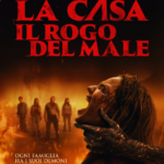 poster la casa - il rogo del male