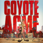 Coyote vs Acme poster