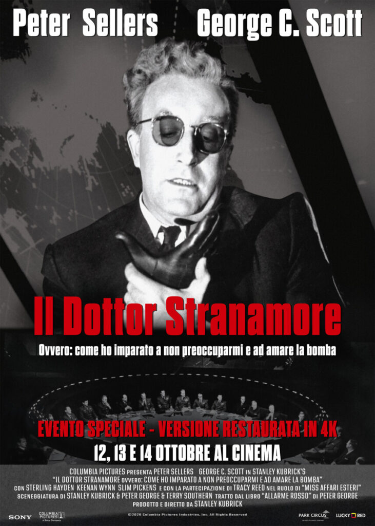 Il Dottor Stranamore. Ovvero: come ho imparato a non preoccuparmi e ad amare la bomba poster