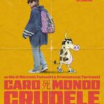 Caro mondo crudele poster