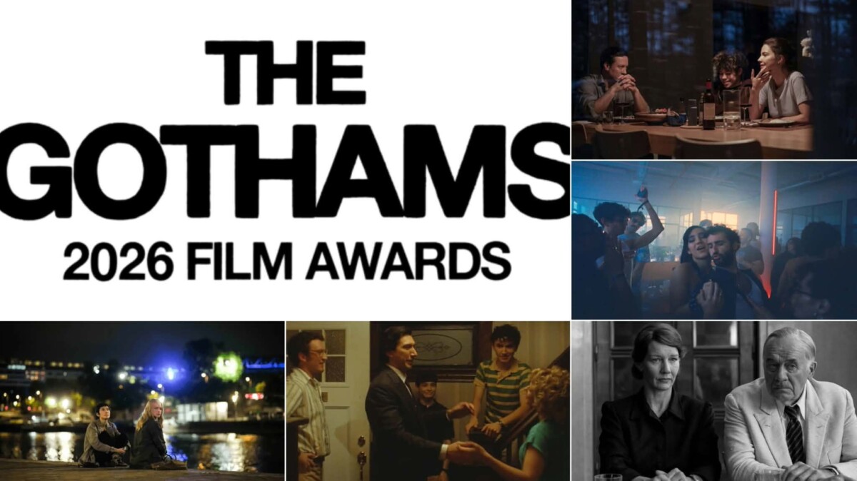 Gotham Awards 2026: tutte le nomine